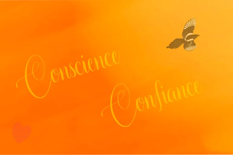 La Conscience et la Confiance en langage des Oiseaux