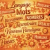 Le langage construit et déconstruit Tout